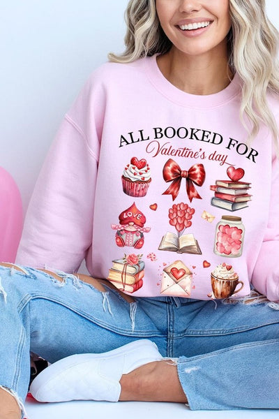 All Booked for Valentines Graphic Sweatshirt **15 Colors**