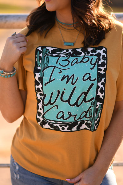 Baby I'm a Wild Card Graphic Tee