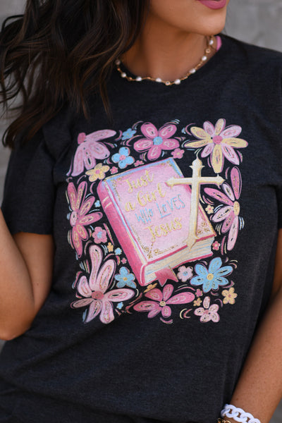 Just A Girl Who Loves Jesus Floral Tee