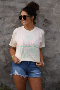 This Mama Prays Tee